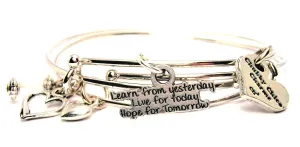 Learn From Yesterday Live For Today Hope For Tomorrow Expandable Bangle Bracelet Set